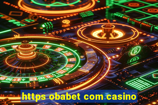 https obabet com casino